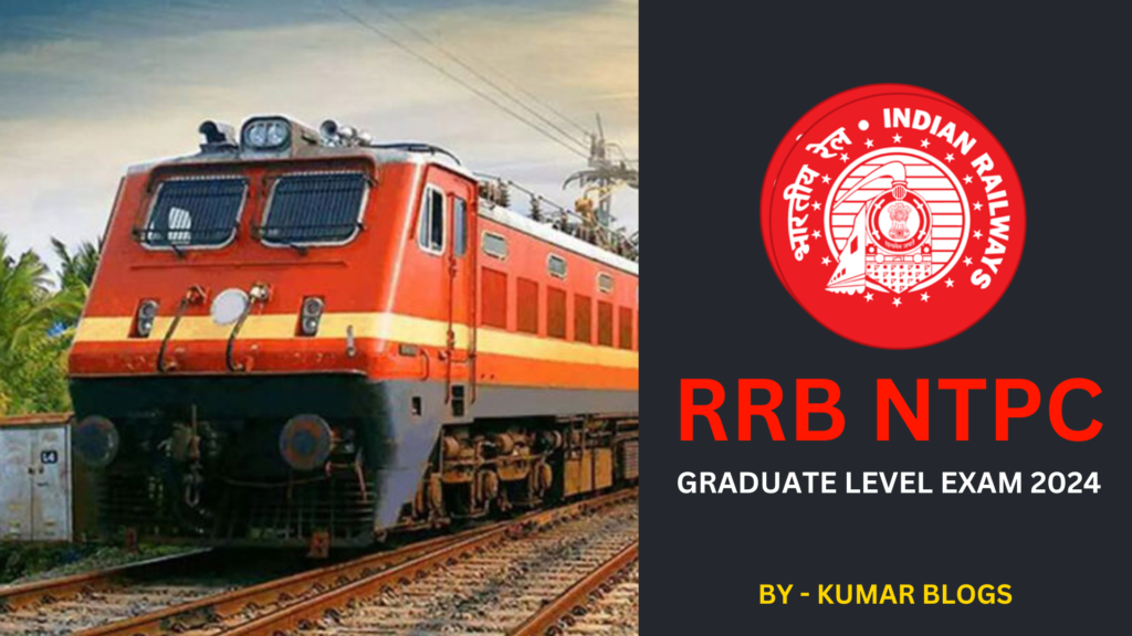 RRB NTPC Graduate Level Exam 2024